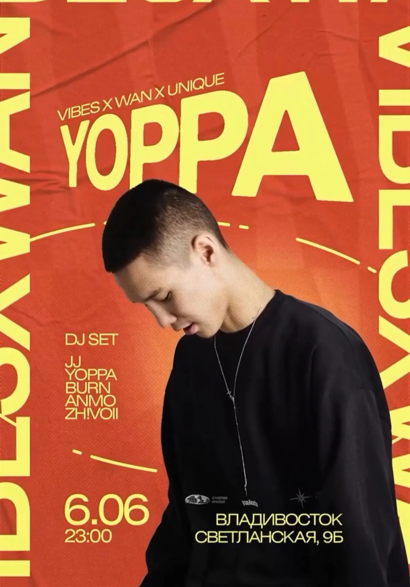 Vibes x Wan x Unique / Yoppa (Live) | Вечеринки | Владивосток